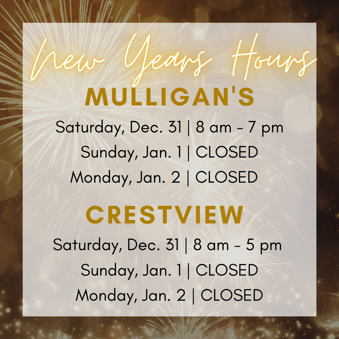 CrestviewMulligans Holiday Hours 2